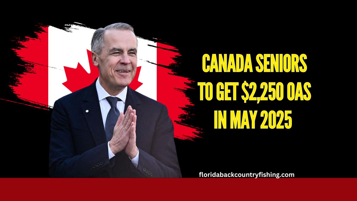 Canada Seniors to Get $2,250 OAS in May 2025 – Full Direct Deposit Details Explained